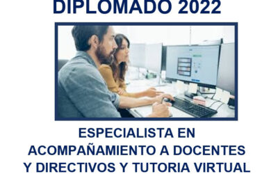 Diplomado en Acompañamiento a Docentes y Directivos y Tutoría Virtual